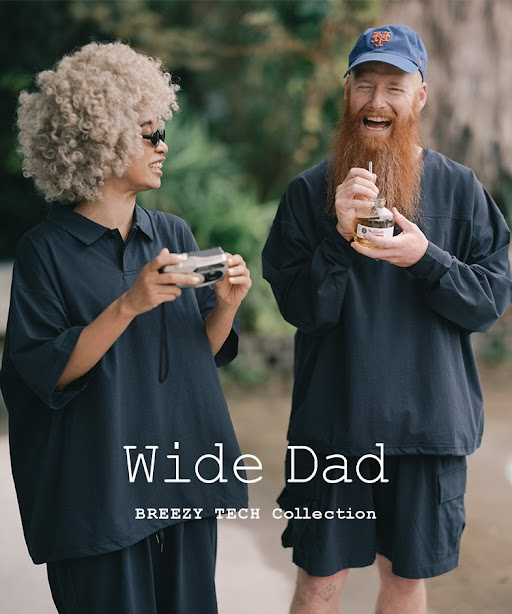Wide Dad クールなDadの等身大な着こなしを2026 SS 2nd delivery ローンチ